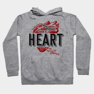 The Podcast With A Heart... Hoodie